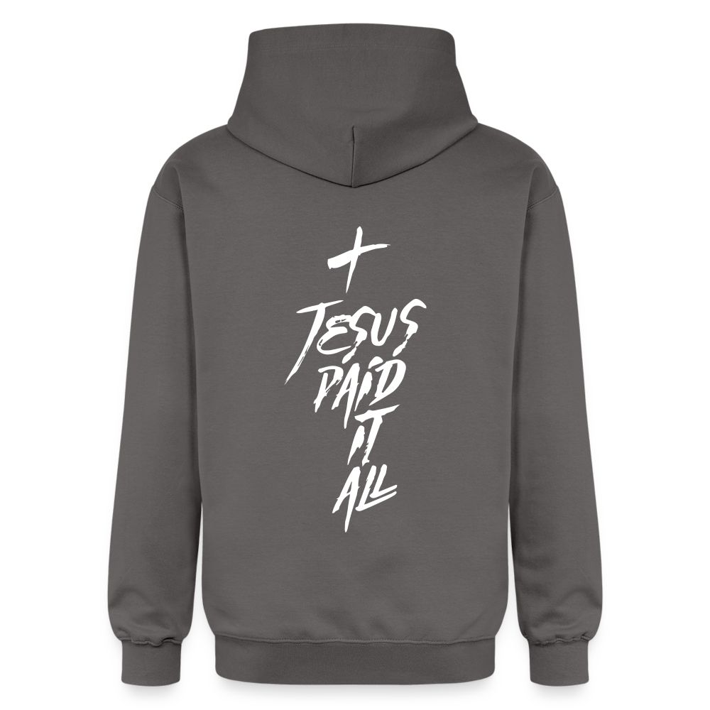 He paid it all hoodie - dark grey